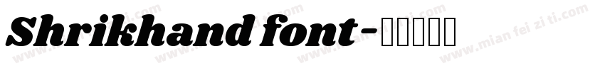Shrikhand font字体转换